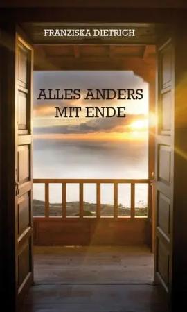 Alles anders – mit Ende