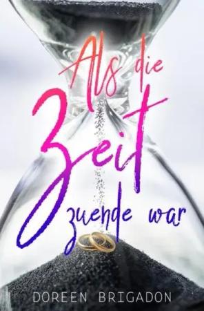 Als die Zeit zu Ende war