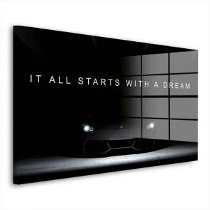 Artedinoi Acrylglasbild Sportwagen It All Starts With A Dream Acrylglas Wandbild Bild Wanddeko