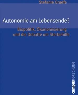 Autonomie am Lebensende?