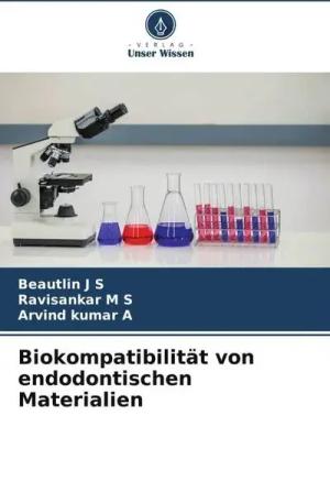 Biokompatibilität von endodontischen Materialien