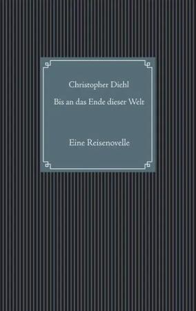 Bis an das Ende dieser Welt