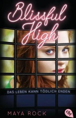 BLISSFUL HIGH – Das Leben kann tödlich enden