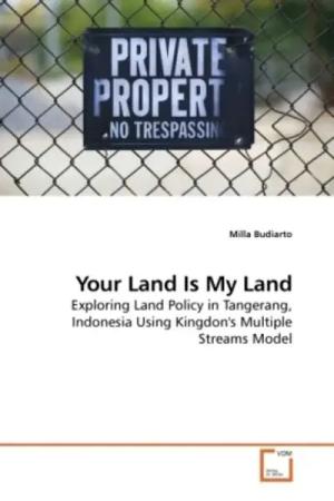 Budiarto, M: Your Land Is My Land