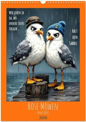 CALVENDO Wandkalender Böse Möwen (Wandkalender 2026 DIN A3 hoch), CALVENDO Monatskalender
