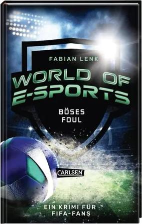 CARLSEN 158424 World of E-Spors: Böses Foul