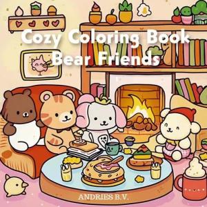Cozy Coloring Book - Bear Friends