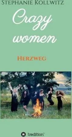 Crazy women - Herzweg