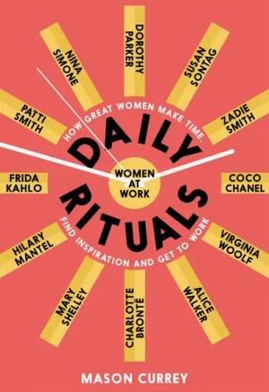 Daily Rituals Women at Work