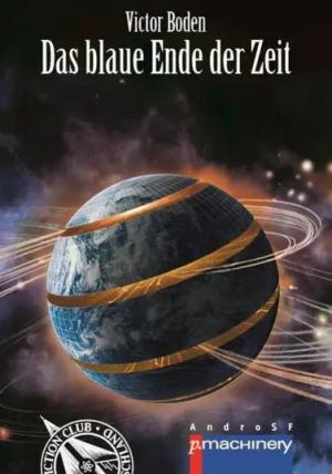 Das blaue Ende der Zeit
