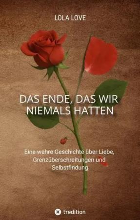 Das Ende, das wir niemals hatten