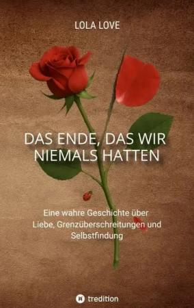 Das Ende, das wir niemals hatten