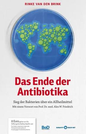 Das Ende der Antibiotika