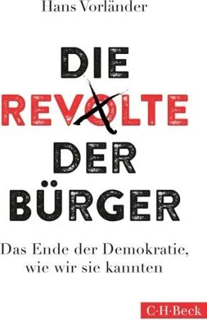 Das Ende der Demokratie, wie wir sie kannten
