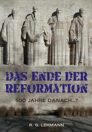 Das Ende der Reformation