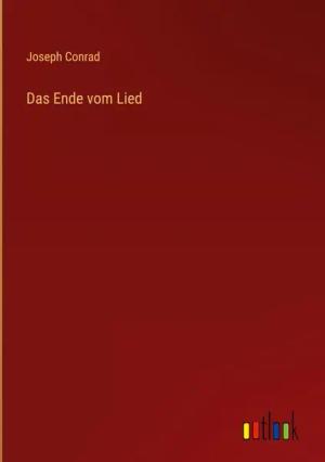 Das Ende vom Lied