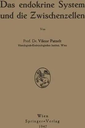 Das endokrine System und die Zwischenzellen