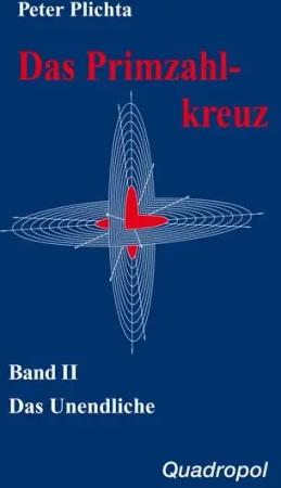Das Primzahlkreuz 2. Das Unendliche