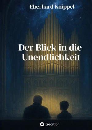 Der Blick in die Unendlichkeit
