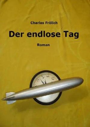 Der endlose Tag