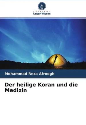 Der heilige Koran und die Medizin