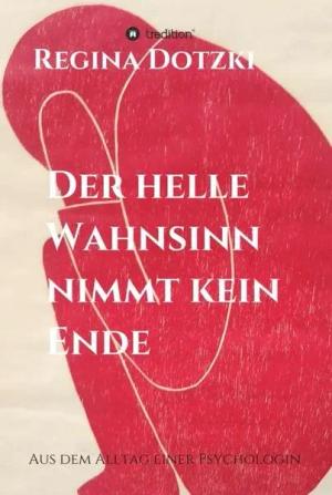 Der helle Wahnsinn nimmt kein Ende