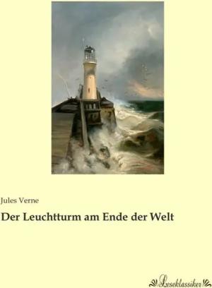 Der Leuchtturm am Ende der Welt