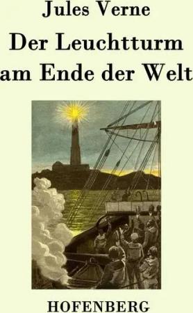 Der Leuchtturm am Ende der Welt