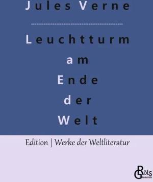 Der Leuchtturm am Ende der Welt
