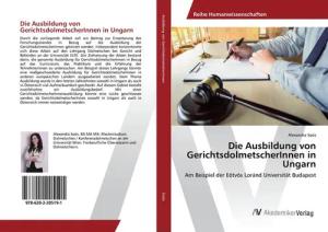 Die Ausbildung von GerichtsdolmetscherInnen in Ungarn