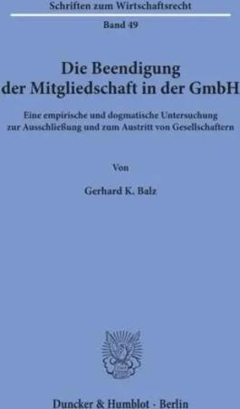 Die Beendigung der Mitgliedschaft in der GmbH.