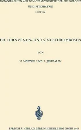 Die Hirnvenen- und Sinusthrombosen