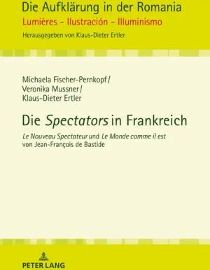Die «Spectators» in Frankreich