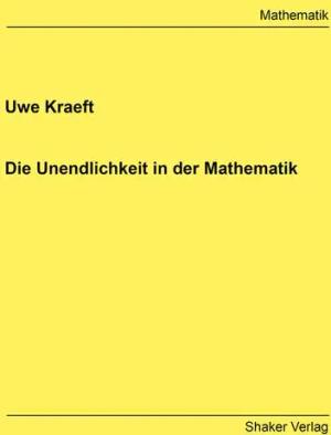 Die Unendlichkeit in der Mathematik