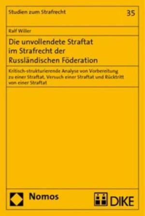 Die unvollendete Straftat im Strafrecht der Russländischen Föderation