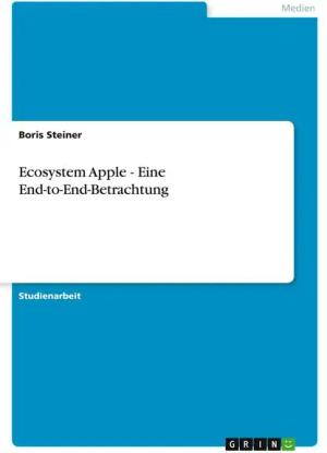 Ecosystem Apple - Eine End-to-End-Betrachtung