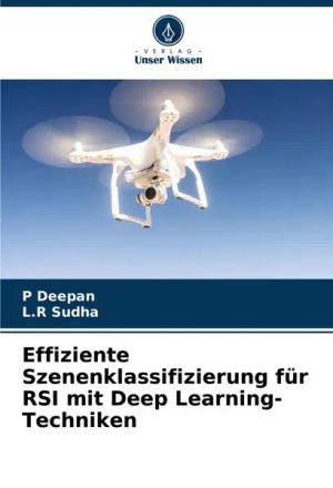 Effiziente Szenenklassifizierung für RSI mit Deep Learning-Techniken