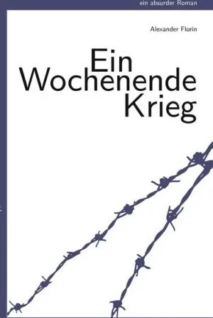 Ein Wochenende Krieg