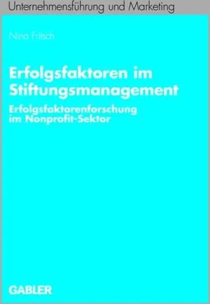 Erfolgsfaktoren im Stiftungsmanagement