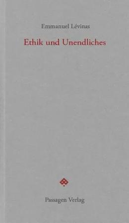 Ethik und Unendliches