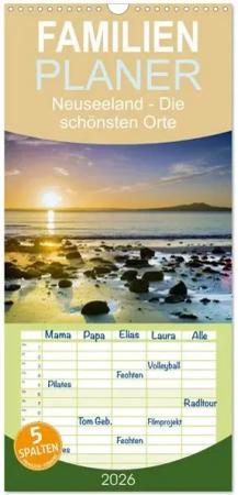 Familienplaner 2026 - Neuseeland - Die schönsten Orte am anderen Ende der Welt mit 5 Spalten (Wandkalender, 21 x 45 cm) CALVENDO