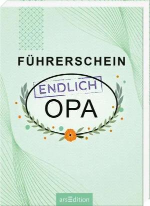 Führerschein – endlich Opa