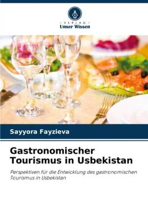 Gastronomischer Tourismus in Usbekistan