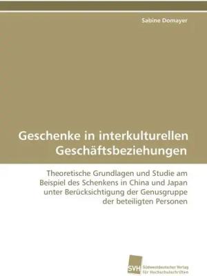 Geschenke in interkulturellen Geschäftsbeziehungen