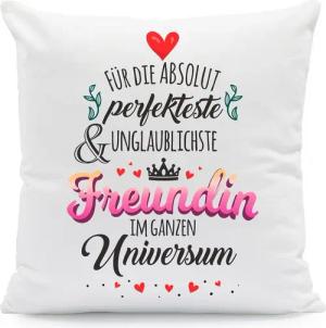 GRAVURZEILE Zierkissen mit Spruch - Für die perfekte Freundin - Geschenk für Freunde -