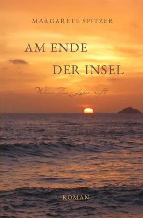 Hannahs Weg / Am Ende der Insel