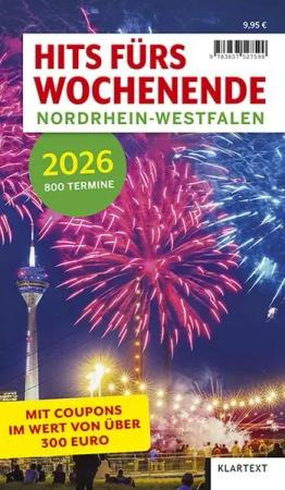 Hits fürs Wochenende Nordrhein-Westfalen 2026