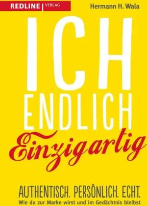 Ich, endlich einzigartig