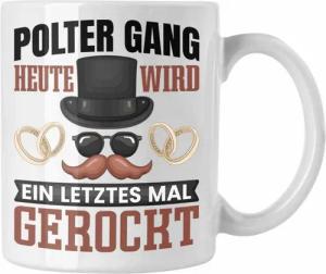 Trendation Tasse Polterabend Tasse Geschenk Keramik Geschenkidee Spruch