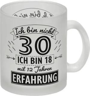speecheese Tasse Glas Tasse für den 30. Geburtstag mit Motiv: Erfahrung
